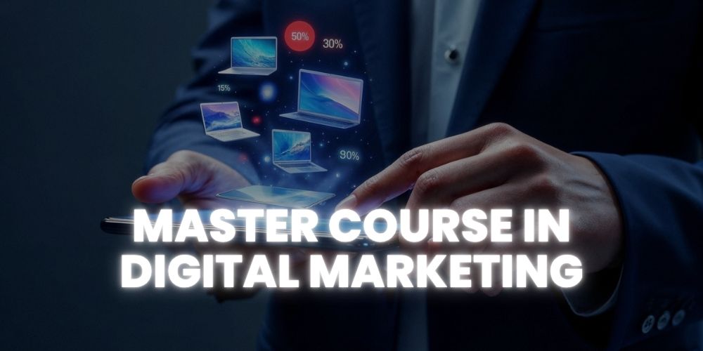 Master Course in Digital Marketing Noida